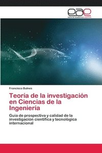 bokomslag Teora de la investigacin en Ciencias de la Ingeniera