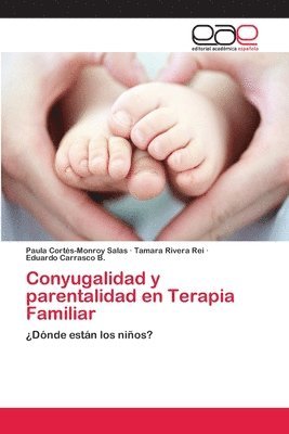 Conyugalidad y parentalidad en Terapia Familiar 1
