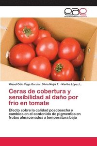 bokomslag Ceras de cobertura y sensibilidad al dao por fro en tomate