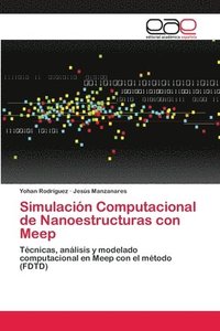 bokomslag Simulacin Computacional de Nanoestructuras con Meep