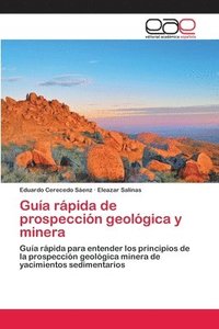 bokomslag Gua rpida de prospeccin geolgica y minera