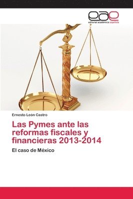 Las Pymes ante las reformas fiscales y financieras 2013-2014 1