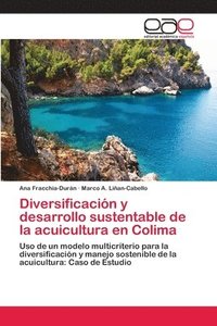 bokomslag Diversificacin y desarrollo sustentable de la acuicultura en Colima