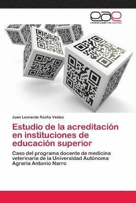 bokomslag Estudio de la acreditacin en instituciones de educacin superior