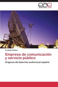 bokomslag Empresa de Comunicacion y Servicio Publico