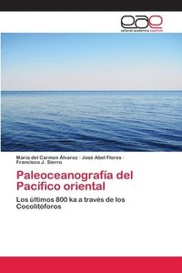 bokomslag Paleoceanografa del Pacfico oriental