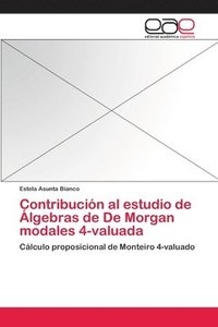 bokomslag Contribucin al estudio de lgebras de De Morgan modales 4-valuada