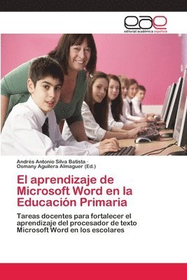 bokomslag El aprendizaje de Microsoft Word en la Educacin Primaria