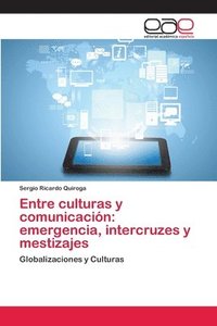 bokomslag Entre culturas y comunicacin