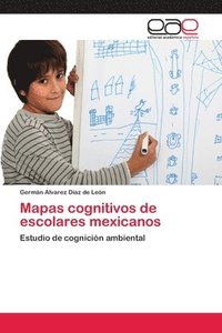 bokomslag Mapas cognitivos de escolares mexicanos