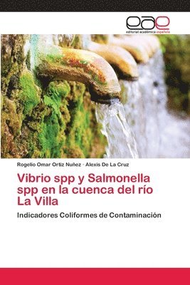 bokomslag Vibrio spp y Salmonella spp en la cuenca del ro La Villa