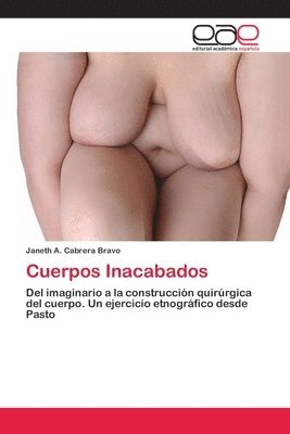 bokomslag Cuerpos Inacabados