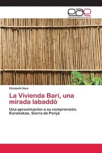 bokomslag La Vivienda Bar, una mirada labadd