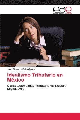 bokomslag Idealismo Tributario en Mxico