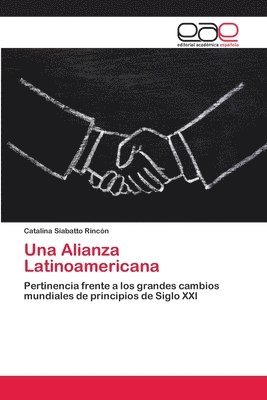 Una Alianza Latinoamericana 1