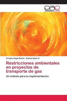 bokomslag Restricciones ambientales en proyectos de transporte de gas