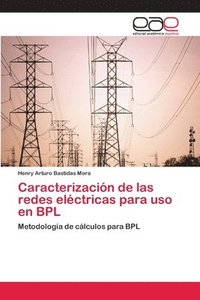 bokomslag Caracterizacin de las redes elctricas para uso en BPL