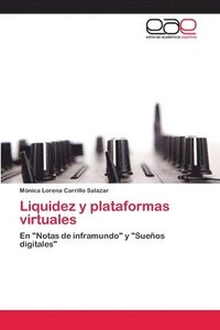 bokomslag Liquidez y plataformas virtuales