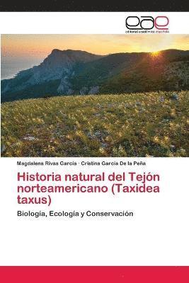 bokomslag Historia natural del Tejn norteamericano (Taxidea taxus)
