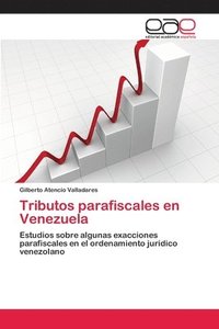 bokomslag Tributos parafiscales en Venezuela