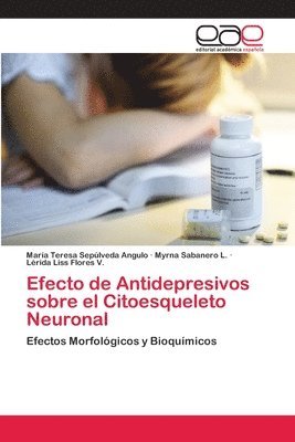 Efecto de Antidepresivos sobre el Citoesqueleto Neuronal 1