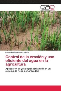 bokomslag Control de la erosin y uso eficiente del agua en la agricultura
