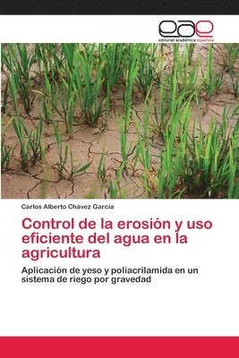 Control de la erosin y uso eficiente del agua en la agricultura 1