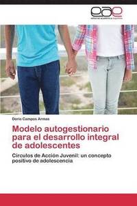 bokomslag Modelo Autogestionario Para El Desarrollo Integral de Adolescentes