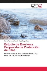 bokomslag Estudio de Erosin y Propuesta de Proteccin de Pilas