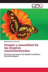 bokomslag Imagen y sexualidad de las mujeres mastectomizadas