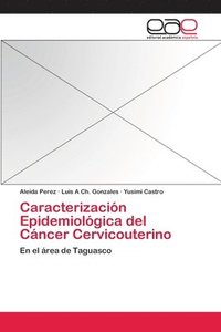 bokomslag Caracterizacin Epidemiolgica del Cncer Cervicouterino