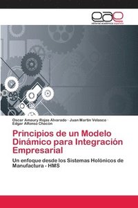 bokomslag Principios de un Modelo Dinmico para Integracin Empresarial