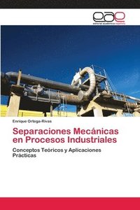 bokomslag Separaciones Mecnicas en Procesos Industriales