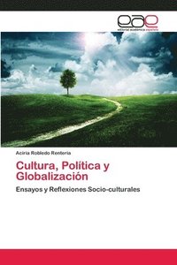 bokomslag Cultura, Poltica y Globalizacin