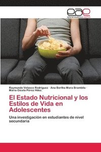 bokomslag El Estado Nutricional y los Estilos de Vida en Adolescentes