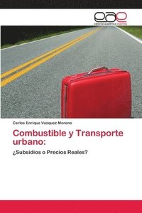 bokomslag Combustible y Transporte urbano