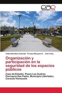 bokomslag Organizacion y participacion en la seguridad de los espacios publicos