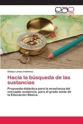 bokomslag Hacia la bsqueda de las sustancias