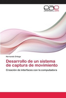 Desarrollo de un sistema de captura de movimiento 1