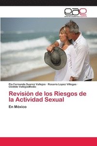 bokomslag Revisin de los Riesgos de la Actividad Sexual