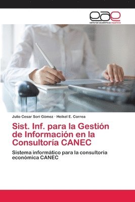 bokomslag Sist. Inf. para la Gestin de Informacin en la Consultora CANEC