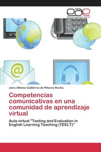 bokomslag Competencias comunicativas en una comunidad de aprendizaje virtual
