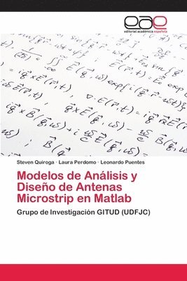 Modelos de Anlisis y Diseo de Antenas Microstrip en Matlab 1