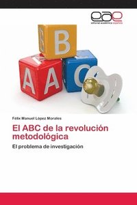 bokomslag El ABC de la revolucin metodolgica