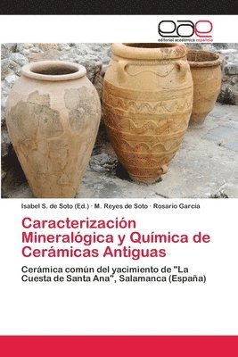 Caracterizacion Mineralogica y Quimica de Ceramicas Antiguas 1