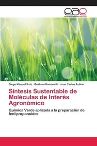 bokomslag Sintesis Sustentable de Moleculas de Interes Agronomico