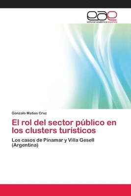 El rol del sector publico en los clusters turisticos 1