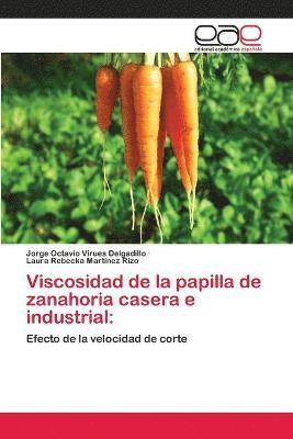 Viscosidad de la papilla de zanahoria casera e industrial 1