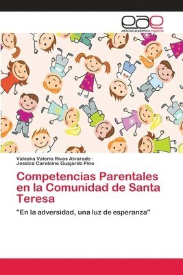 Competencias Parentales en la Comunidad de Santa Teresa 1