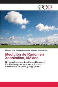 bokomslag Medicin de Radn en Xochimilco, Mxico